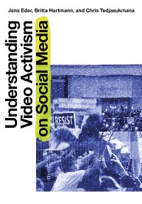 Cover Understanding Video Activism on Social Media