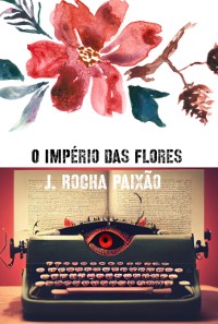 Cover O Império Das Flores