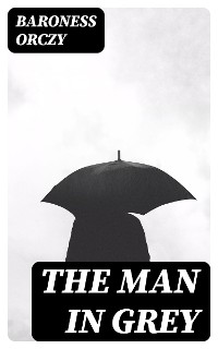 Cover The Man in Grey