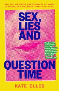 Cover Sex, Lies and Question Time
