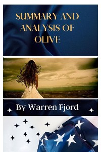 Cover Summary and Analysis of Olive