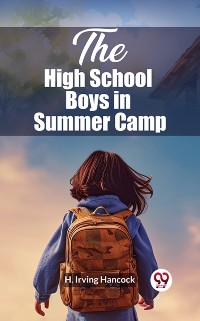 Cover High School Boys in Summer Camp