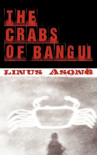 Cover The Crabs of Bangui