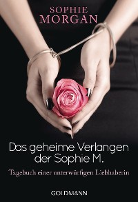 Cover Das geheime Verlangen der Sophie M.