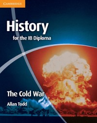 Cover History for the IB Diploma: The Cold War