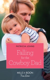 Cover Falling For The Cowboy Dad
