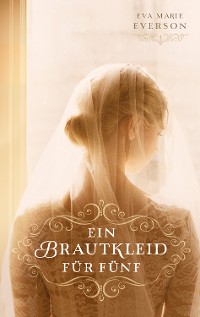 Cover Ein Brautkleid für fünf