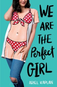 Cover We Are the Perfect Girl