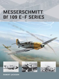 Cover Messerschmitt Bf 109 E F series