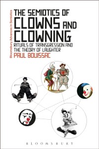 Cover Semiotics of Clowns and Clowning