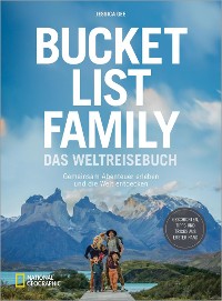 Cover Bucket List Family – Das Weltreisebuch