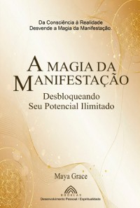 Cover A Magia Da Manifestação