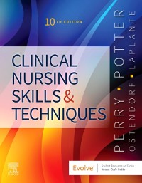 Cover Clinical Nursing Skills and Techniques - E-Book
