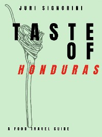 Cover Taste of... Honduras