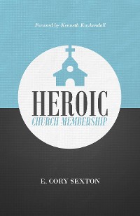 Cover Heroic Church Membership