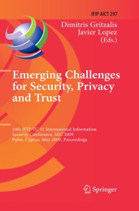 Cover Emerging Challenges for Security, Privacy and Trust