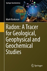 Cover Radon: A Tracer for Geological, Geophysical and Geochemical Studies