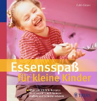 Cover Essensspaß für kleine Kinder