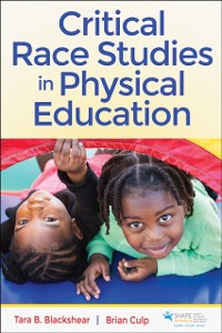 Cover Critical Race Studies in Physical Education