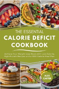 Cover The Essential Calorie Deficit Cookbook