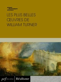 Cover Les plus belles œuvres de William Turner