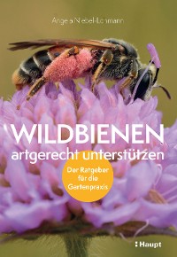 Cover Wildbienen artgerecht unterstützen