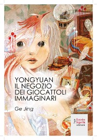 Cover YongYuan: Il negozio di giocattoli immaginari