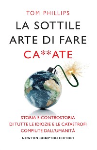 Cover La sottile arte di fare ca**ate