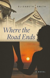 Cover Where the Road Ends