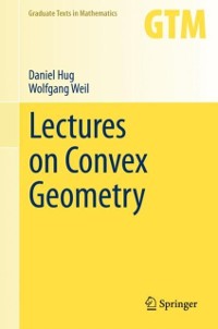 Cover Lectures on Convex Geometry