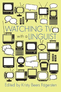 Cover Watching TV with a Linguist