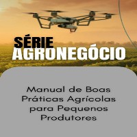 Cover Manual de Boas Práticas Agrícolas para Pequenos Produtores
