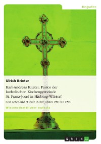 Cover Karl-Andreas Krieter. Pastor der katholischen Kirchengemeinde St. Franz-Josef in Harburg-Wilstorf