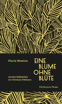 Cover Eine Blume ohne Blüte