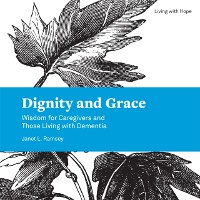 Cover Dignity and Grace