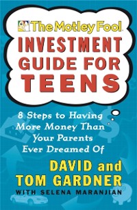 Cover Motley Fool Investment Guide for Teens