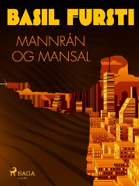Cover Basil fursti: Mannrán og mansal