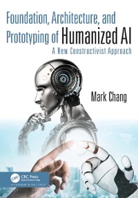 Cover Foundation, Architecture, and Prototyping of Humanized AI