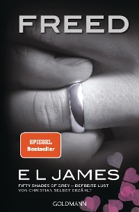 Cover Freed - Fifty Shades of Grey. Befreite Lust von Christian selbst erzählt