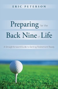 Cover Preparing for the Back Nine of Life