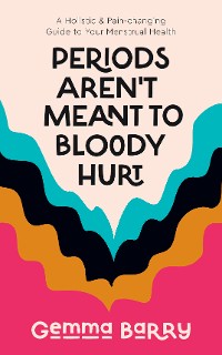 Cover Periods Aren't Meant To Bloody Hurt