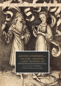 Cover Gender, Otherness, and Culture in Medieval and Early Modern Art