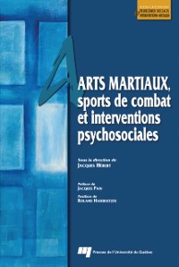 Cover Arts martiaux, sports de combat et interventions psychosociales