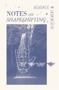 Cover Notes on Shapeshifting