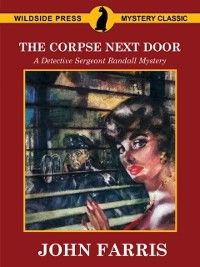 Cover Corpse Next Door: A Detective Sergeant Randall Mystery