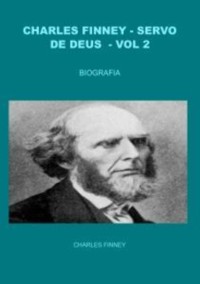 Cover CHARLES FINNEY - SERVO DE DEUS - VOL 2