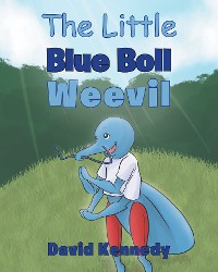 Cover The Little Blue Boll Weevil