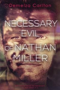 Cover Necessary Evil of Nathan Miller