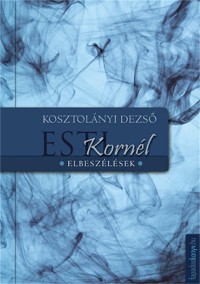 Cover Esti Kornél, Esti Kornél kalandjai