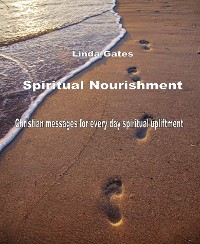 Cover Spiritual Nourishment by Linda Gates